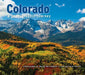 Colorado: A Photographic Journey by Blaine Harrington