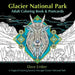 Glacier National Park Adult Coloring Book and Postcards: A Magical Coloring Journey Through Glacier National Park by Dave Ember