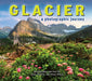 Glacier: A Photographic Journey by Zach Clothier