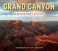 Grand Canyon: A Photographic Journey by Larry Lindahl