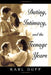 Dating, Intimacy, & the Teenage Years by Karl Duff