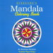Everyone'S Mandala Coloring Book  by Monique Mandali