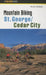 Mountain Biking St. George/Cedar City by Bruce Grubbs
