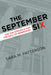 The September Six and the Struggle for the Soul of Mormonism by Sara M. Patterson