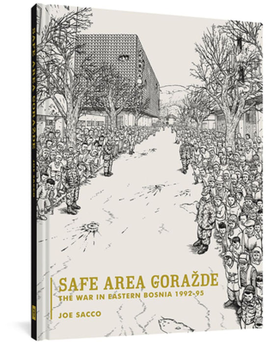 Safe Area Gorazde by Joe Sacco