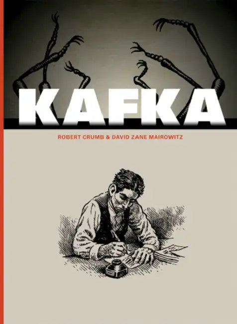 Kafka by R. Crumb, David Zane Mairowitz, Richard Appignanesi