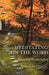Meditating on the Word by Dietrich Bonhoeffer