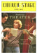 Church & Stage: Producing Theater for Education, Praxis, Outreach and Fundraising by Dean J. Seal