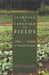 Learning the Language of the Fields: Tilling and Keeping as Christian Vocation by Daniel G. Deffenbaugh
