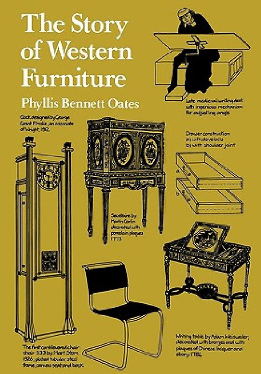 The Story of Western Furniture by Phyllis Bennett Oates