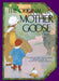 The Original Mother Goose: Based on the 1916 Classic by Blanche Fisher Wright
