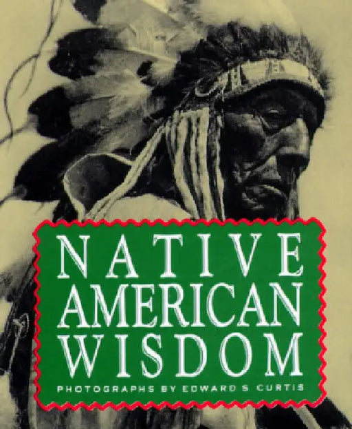Native American Wisdom by Running Press