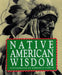Native American Wisdom by Running Press