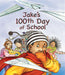 Jake's 100th Day of School by Lester L. Laminack