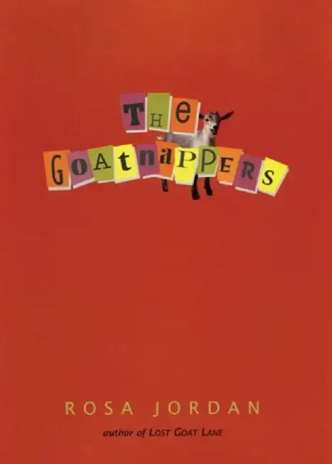 The Goatnappers by Rosa Jordan