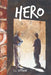 Hero by S. L. Rottman