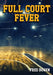 Full Court Fever by Fred Bowen