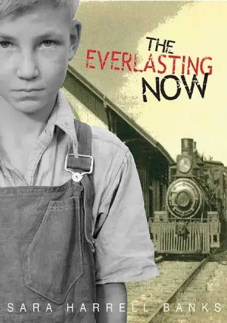 The Everlasting Now by Sara Harrell Banks