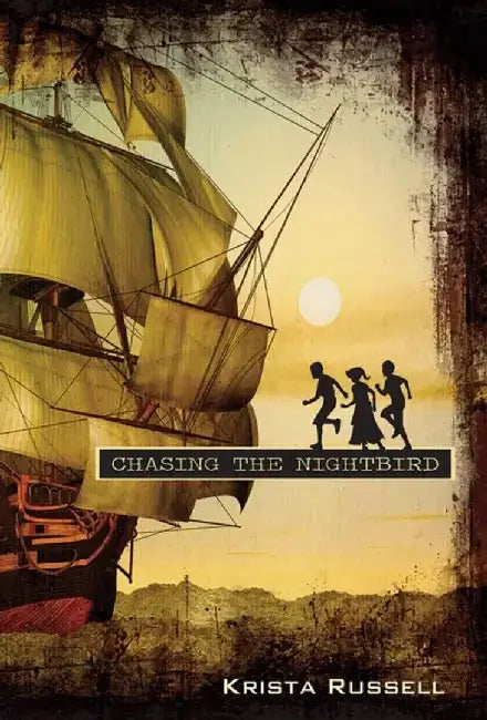 Chasing the Nightbird by Krista Russell