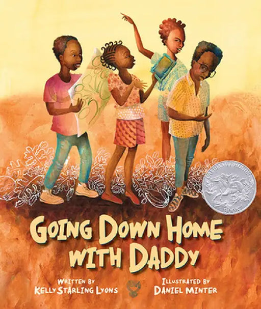Down Home with Daddy by Kelly Starling Lyons