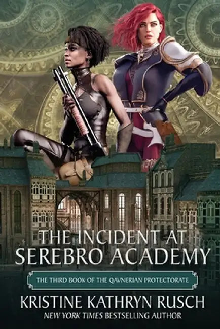The Incident at Serebro Academy by Kristine Kathryn Rusch