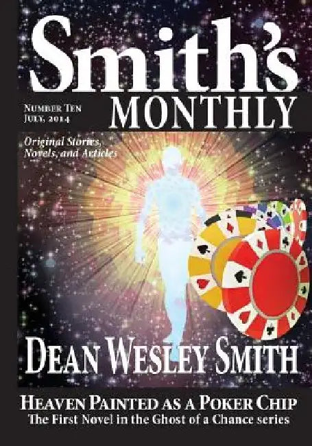 Smith's Monthly #10 by Dean Wesley Smith