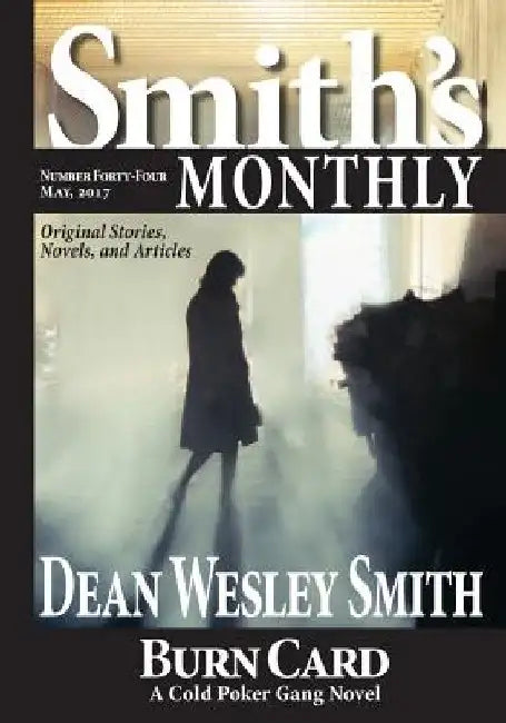Smith's Monthly #44 by Dean Wesley Smith