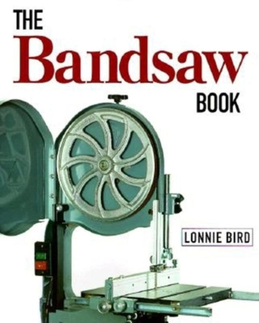 Bandsaw Bk: . by Bird, Lonnie