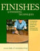 Finishes & Finishing Techniques: Professional Secrets for Simple & Beautiful Finish by Editors of Fine Woodworking