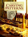 Classic Carving Patterns by Susan S. Irish