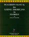 Teachers' Manual for Native Americans in Florida by Kevin M. McCarthy