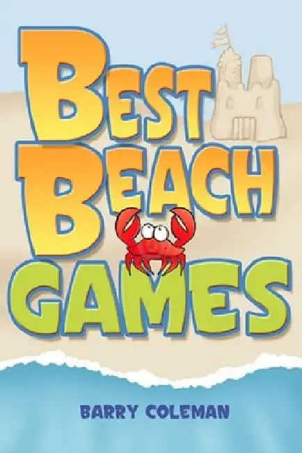 Best Beach Games by Barry Coleman