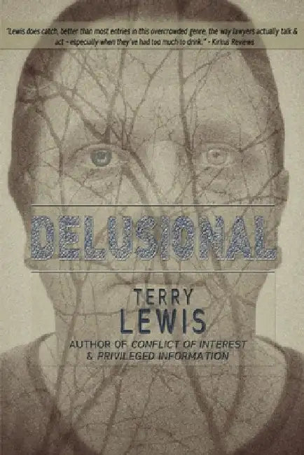 Delusional by Terry Lewis