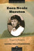 Zora Neale Hurston by Sandra Wallus Sammons
