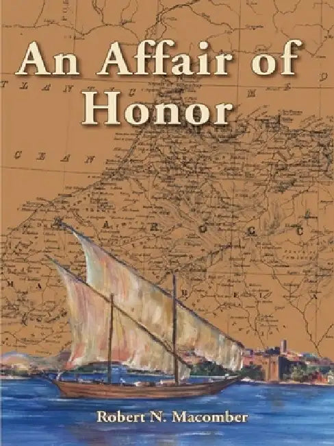 An Affair of Honor by Robert N. Macomber