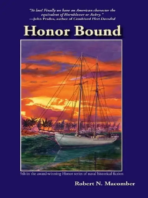 Honor Bound by Robert N. Macomber