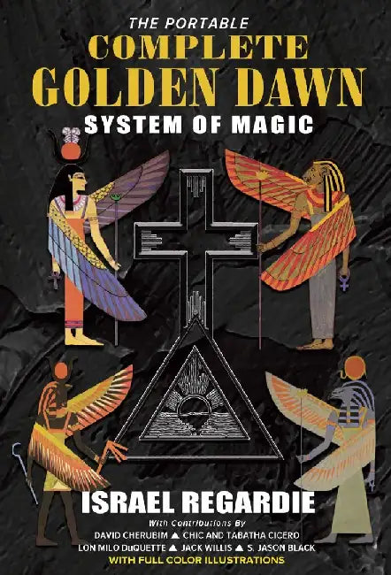 Portable Complete Golden Dawn System of Magic by Dr Israel Regardie
