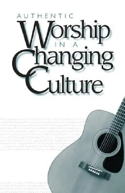 Authentic Worship by Crc Publications