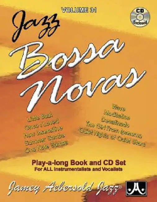 Jamey Aebersold Jazz -- Jazz Bossa Novas, Vol 31: Book & CD by Jamey Aebersold