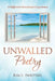 Unwalled Poetry: A Different Devotional Experience by Kim L. Sweeting