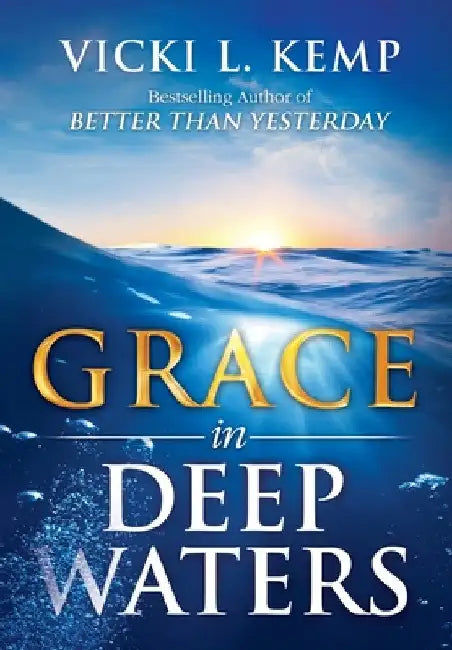 Grace in Deep Waters by Vicki L. Kemp