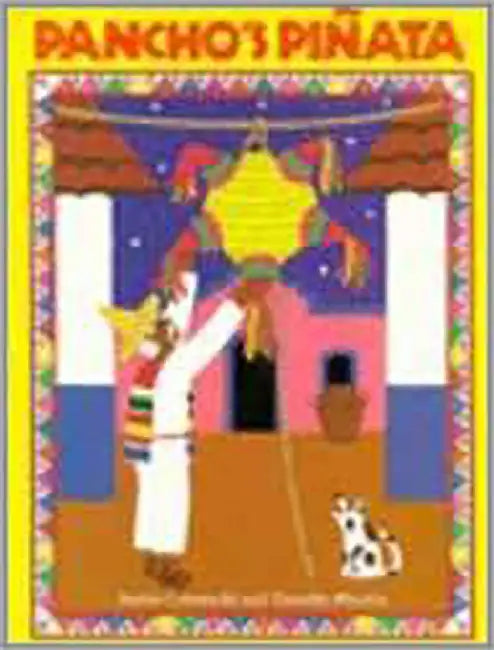 Pancho'S Pinata by Stefan Czernecki, Timothy Rhodes