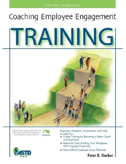 Coaching Employee Engagement Training by Peter R. Garber