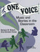 One Voice: Music and Stories in the Classroom by Barbara M. Britsch