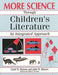 More Science Through Children's Literature: An Integrated Approach by John Butzow