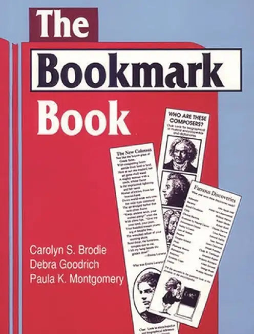 The Bookmark Book by Carolyn S. Brodie