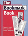 The Bookmark Book by Carolyn S. Brodie