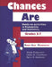 Chances Are: Hands-On Activities in Probability and Statistics, Grades 37 by Sheila D. Dolgowich