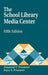 The School Library Media Center Fifth Edition by Emanuel T. Prostano