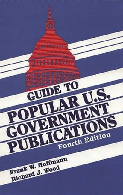 Guide to Popular U.S. Government Publications, 1992-1995 by Frank Hoffmann